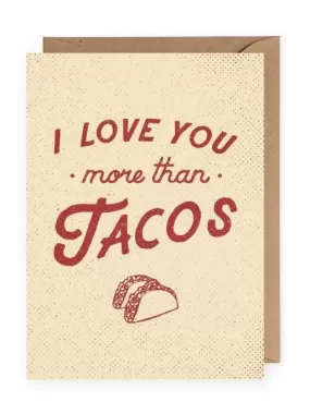 More Than Tacos Card